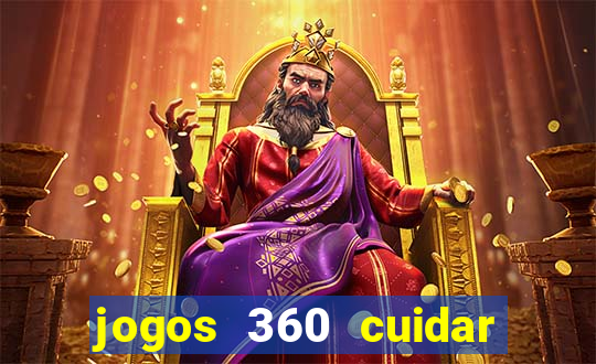 jogos 360 cuidar de bebe